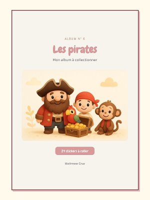 Album à collectionner n° 6 : Les pirates